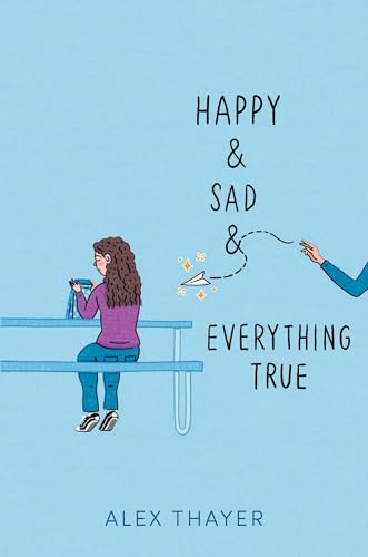 Happy & Sad & Everything True Happy & Sad & Everything True
