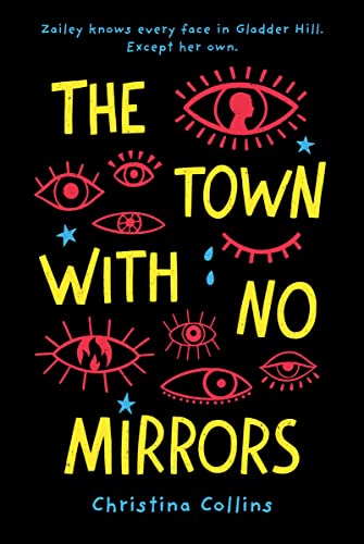 The Town with No Mirrors The Town with No Mirrors