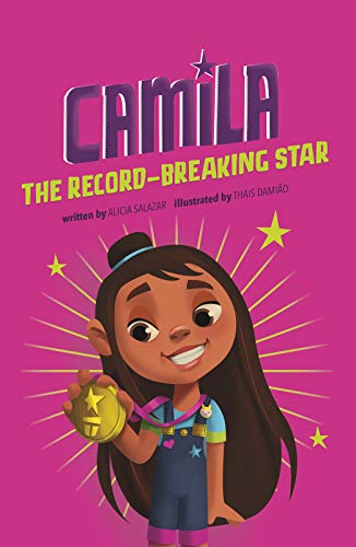 Camila the Record-breaking Star (Camila the Star) Camila the Record-breaking Star (Camila the Star)