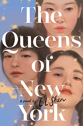The Queens of New York: A Novel The Queens of New York: A Novel