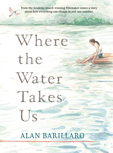 Where the Water Takes Us Where the Water Takes Us