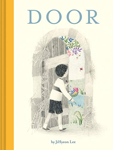 Door: (Wordless Children’s Picture Book, Adventure, Friendship) Door: (Wordless Children’s Picture Book, Adventure, Friendship)