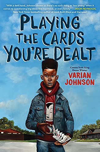Playing the Cards You're Dealt (Scholastic Gold) Playing the Cards You're Dealt (Scholastic Gold)