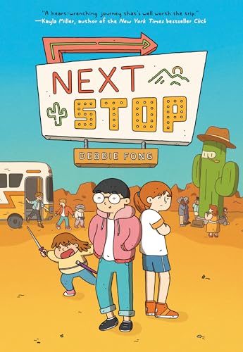 Next Stop: (A Graphic Novel) Next Stop: (A Graphic Novel)