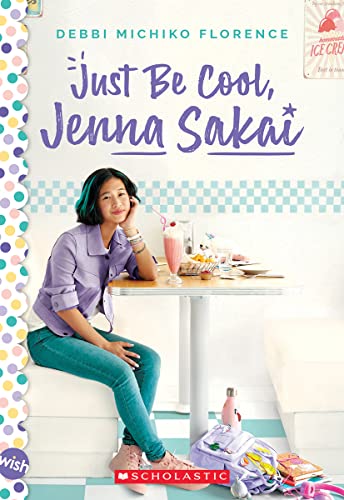 Just Be Cool, Jenna Sakai (Wish) Just Be Cool, Jenna Sakai (Wish)