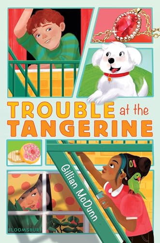 Trouble at the Tangerine Trouble at the Tangerine