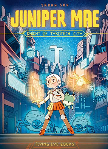Juniper Mae: Knight of Tykotech City Juniper Mae: Knight of Tykotech City
