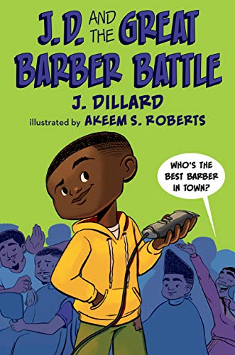J.D. and the Great Barber Battle (J.D. the Kid Barber) J.D. and the Great Barber Battle (J.D. the Kid Barber)