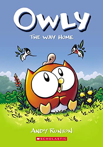 The Way Home: A Graphic Novel (Owly #1) (1) The Way Home: A Graphic Novel (Owly #1) (1)