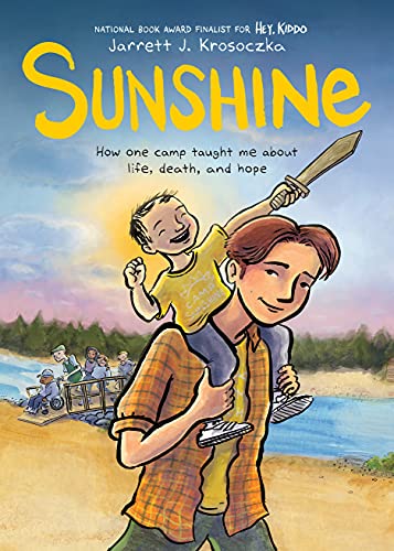 Sunshine: A Graphic Novel Sunshine: A Graphic Novel