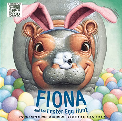 Fiona and the Easter Egg Hunt (A Fiona the Hippo Book) Fiona and the Easter Egg Hunt (A Fiona the Hippo Book)