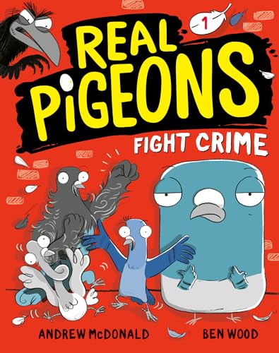 Real Pigeons Fight Crime (Book 1) Real Pigeons Fight Crime (Book 1)