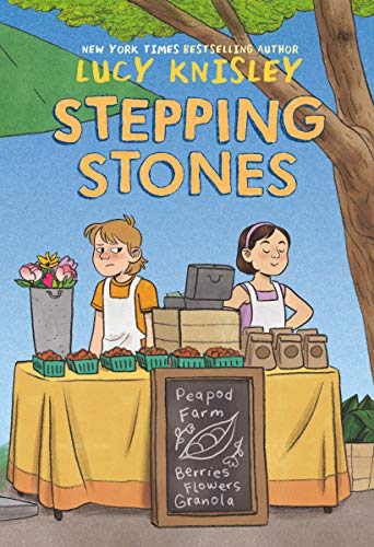 Stepping Stones: (A Graphic Novel) (Peapod Farm) Stepping Stones: (A Graphic Novel) (Peapod Farm)