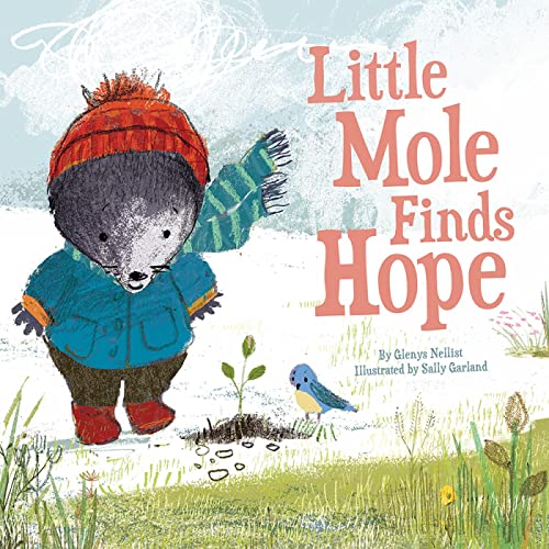 Little Mole Finds Hope (Little Mole, 1) Little Mole Finds Hope (Little Mole, 1)