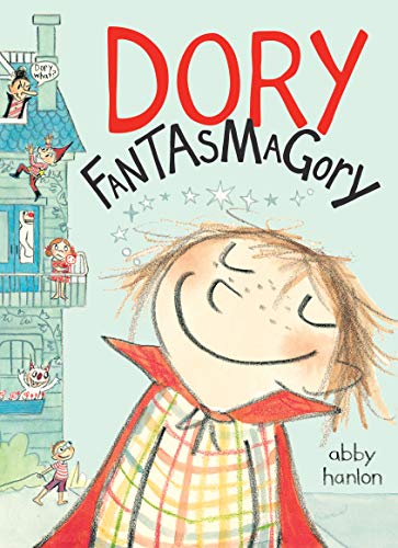 Dory Fantasmagory Dory Fantasmagory