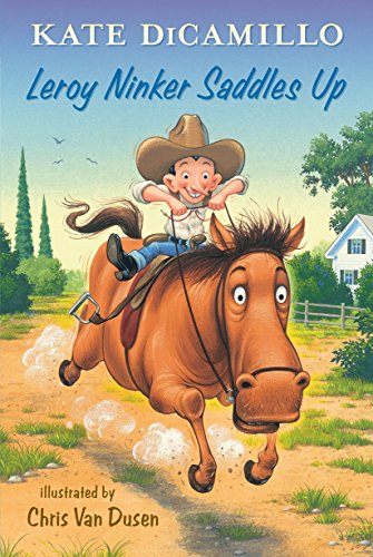 Leroy Ninker Saddles Up: Tales from Deckawoo Drive, Volume One Leroy Ninker Saddles Up: Tales from Deckawoo Drive, Volume One