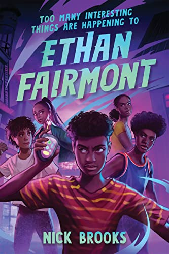 Too Many Interesting Things Are Happening to Ethan Fairmont Too Many Interesting Things Are Happening to Ethan Fairmont