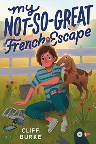 My Not-So-Great French Escape My Not-So-Great French Escape