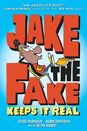 Jake the Fake Keeps it Real Jake the Fake Keeps it Real