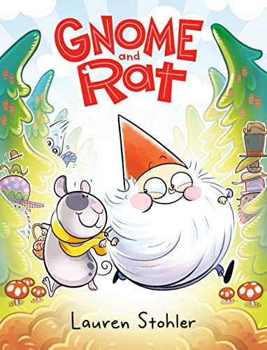 Gnome and Rat: (A Graphic Novel) Gnome and Rat: (A Graphic Novel)