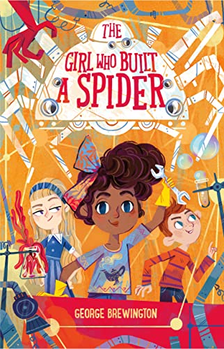 The Girl Who Built a Spider The Girl Who Built a Spider