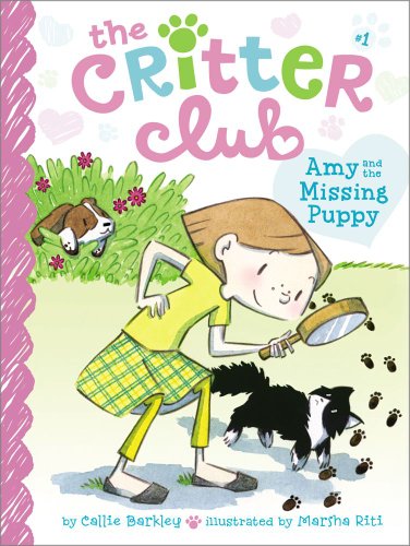 Amy and the Missing Puppy (1) (The Critter Club) Amy and the Missing Puppy (1) (The Critter Club)