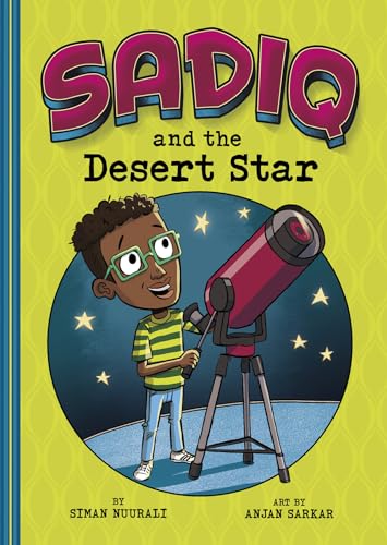 Sadiq and the Desert Star Sadiq and the Desert Star