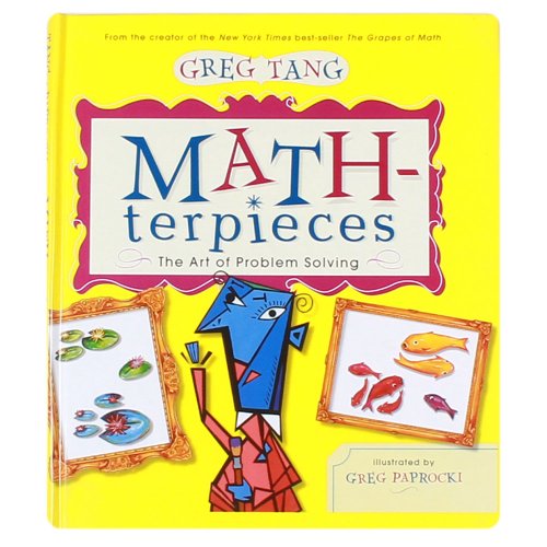 Math-terpieces: The Art of Problem-Solving Math-terpieces: The Art of Problem-Solving
