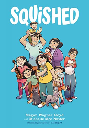 Squished: A Graphic Novel Squished: A Graphic Novel