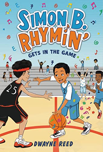 Simon B. Rhymin' Gets in the Game (Simon B. Rhymin’, 3) Simon B. Rhymin' Gets in the Game (Simon B. Rhymin’, 3)