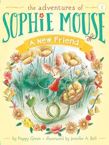 A New Friend (1) (The Adventures of Sophie Mouse) A New Friend (1) (The Adventures of Sophie Mouse)