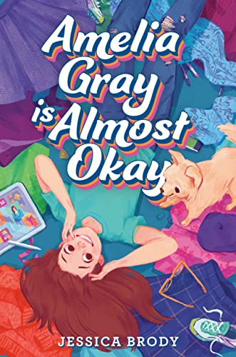 Amelia Gray Is Almost Okay Amelia Gray Is Almost Okay