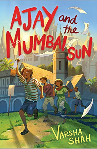Ajay and the Mumbai Sun Ajay and the Mumbai Sun