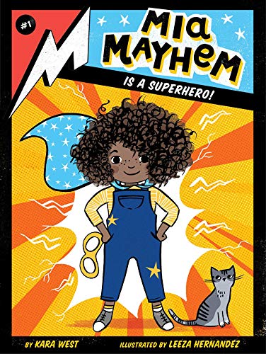 Mia Mayhem Is a Superhero! (1) Mia Mayhem Is a Superhero! (1)