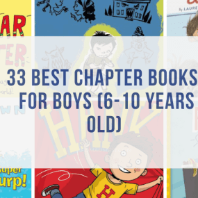 33 Best Early Chapter Books for Boys (Ages 6-10)